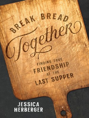 cover image of Break Bread Together